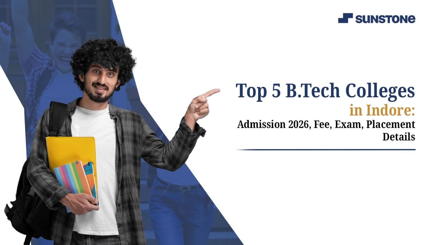 Top 5 B.Tech Colleges in Indore