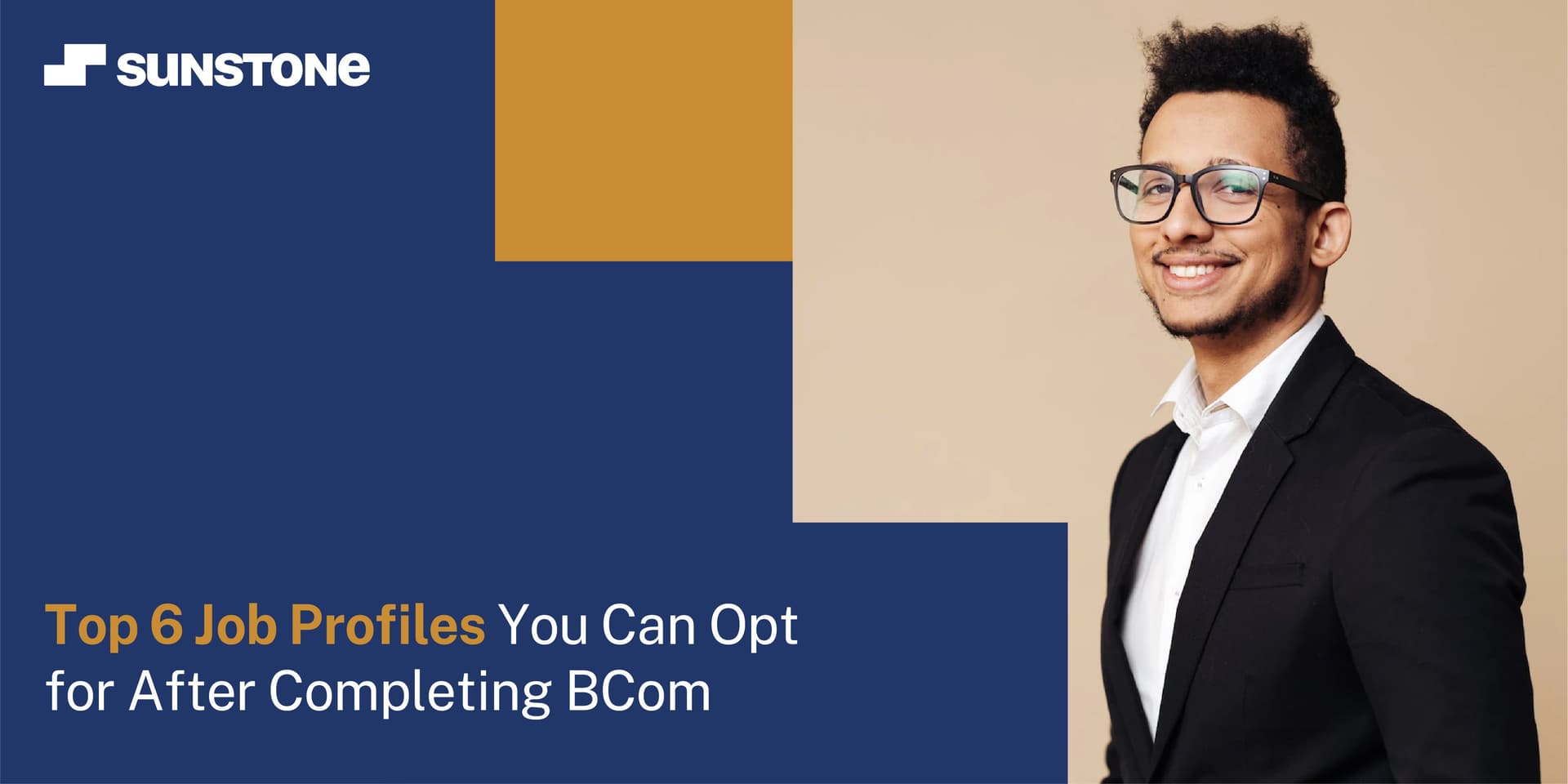 Top 6 Job Opportunities after B.Com | Sunstone Blog