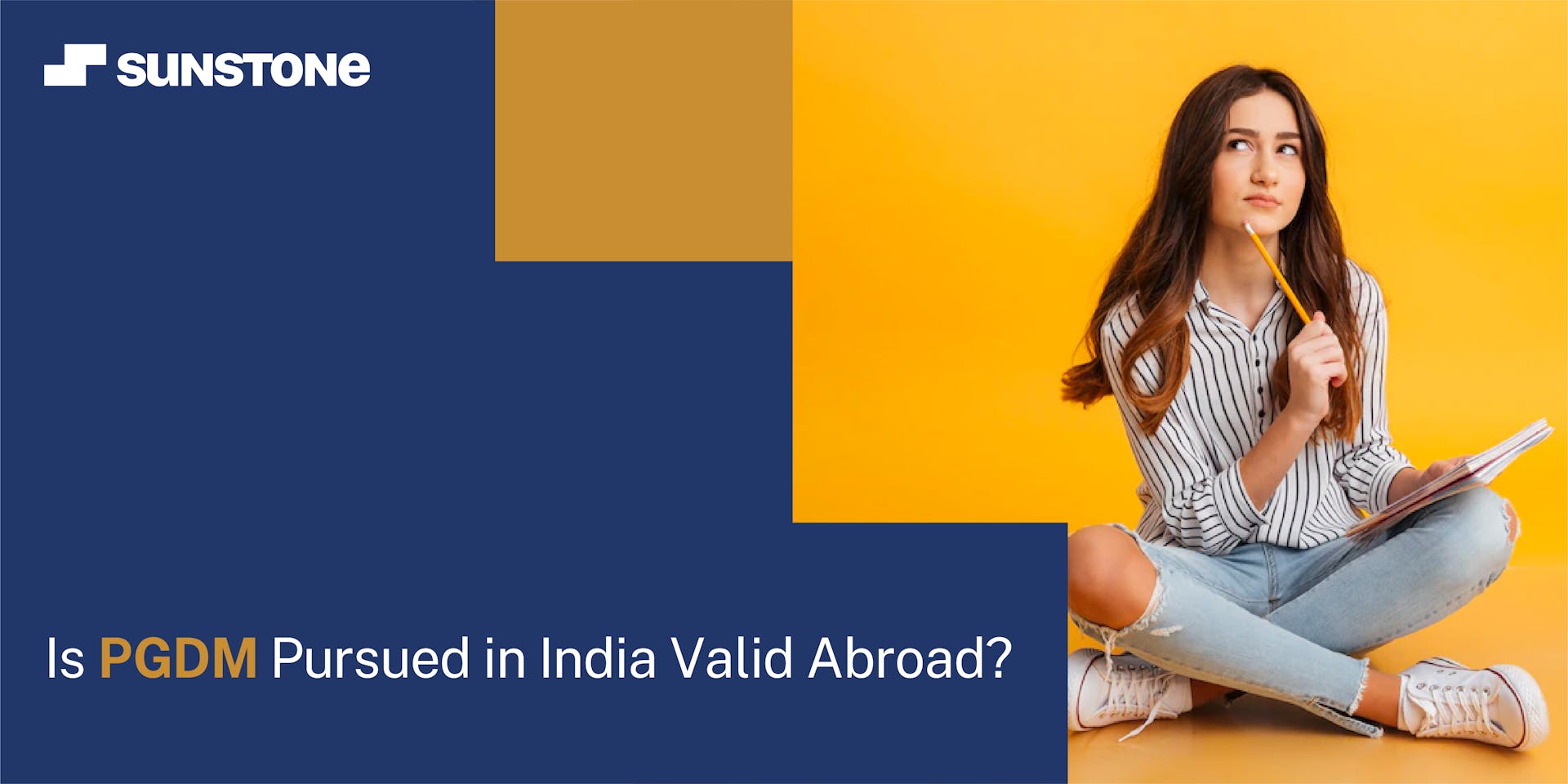 Is PGDM Pursued in India Valid Abroad?