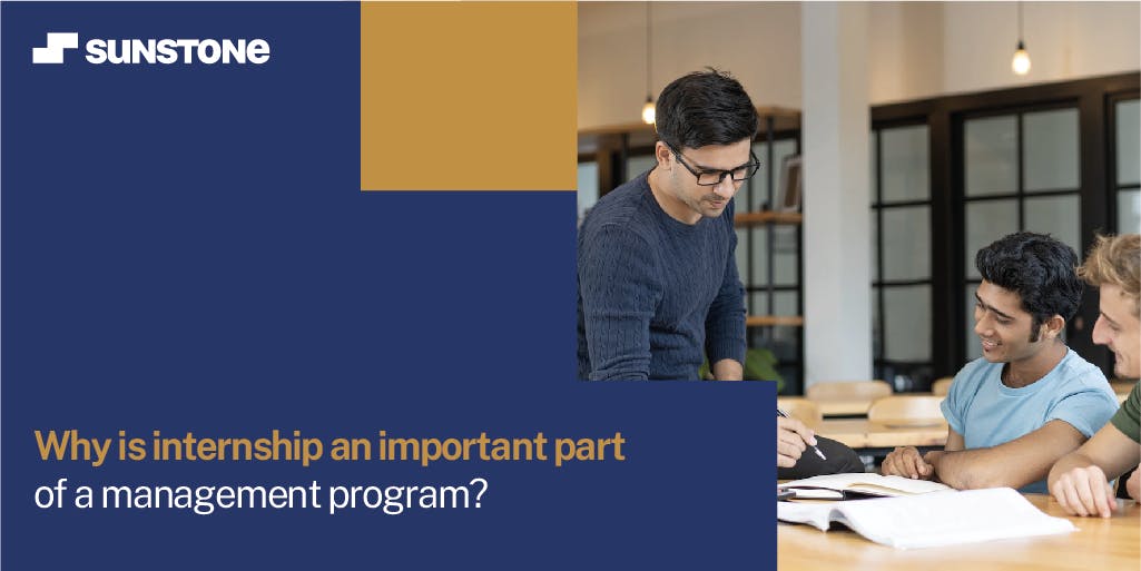Why are Internships Important for Management Programs?
