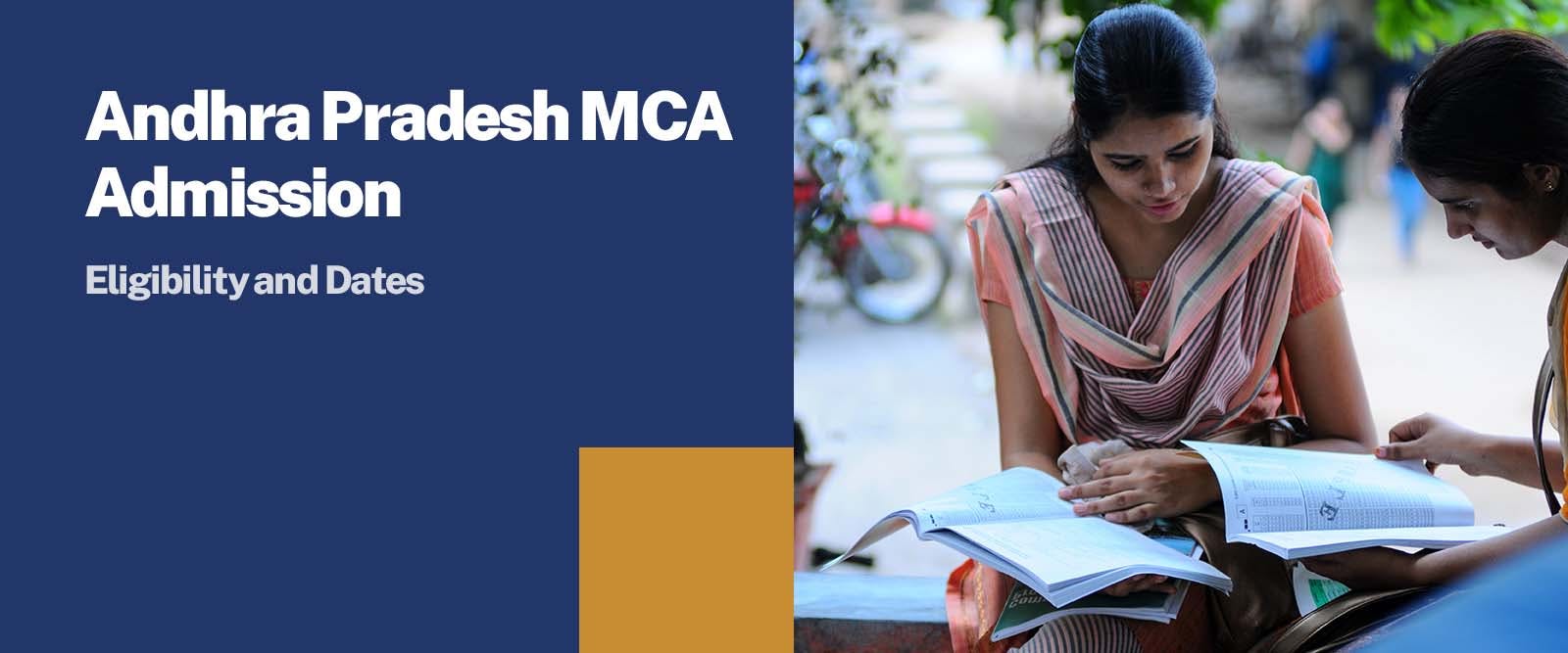 Andhra Pradesh MCA Admission: Eligibility and Dates