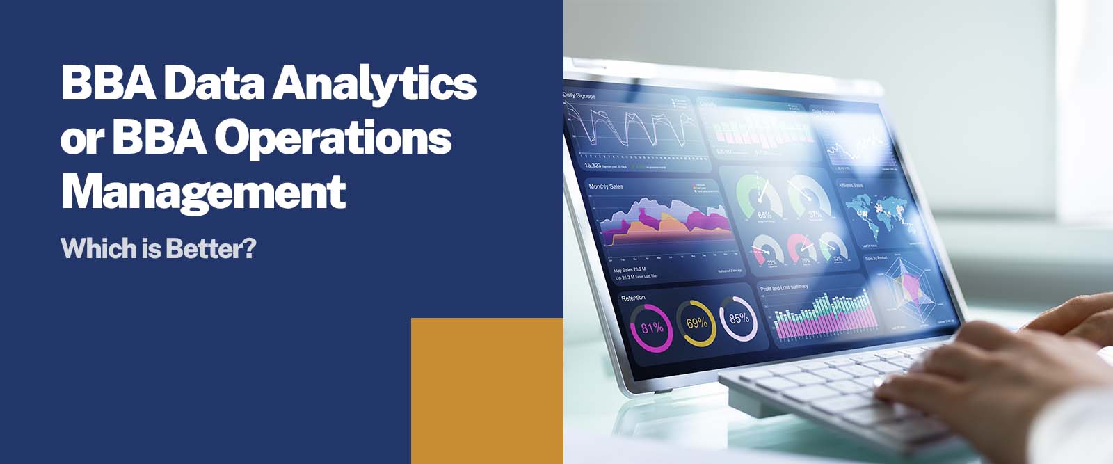 BBA Data Analytics or BBA Operations Management: Which is Better?
