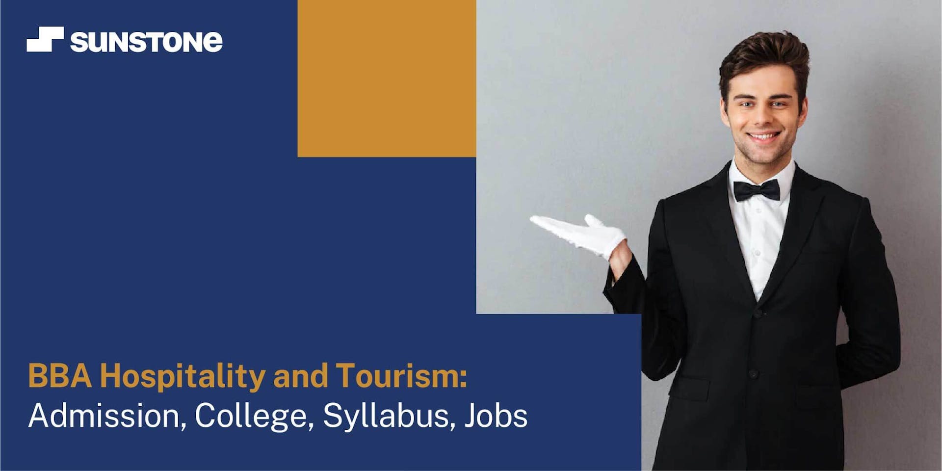 BBA Hospitality and Tourism: Admission, College, Syllabus, Job