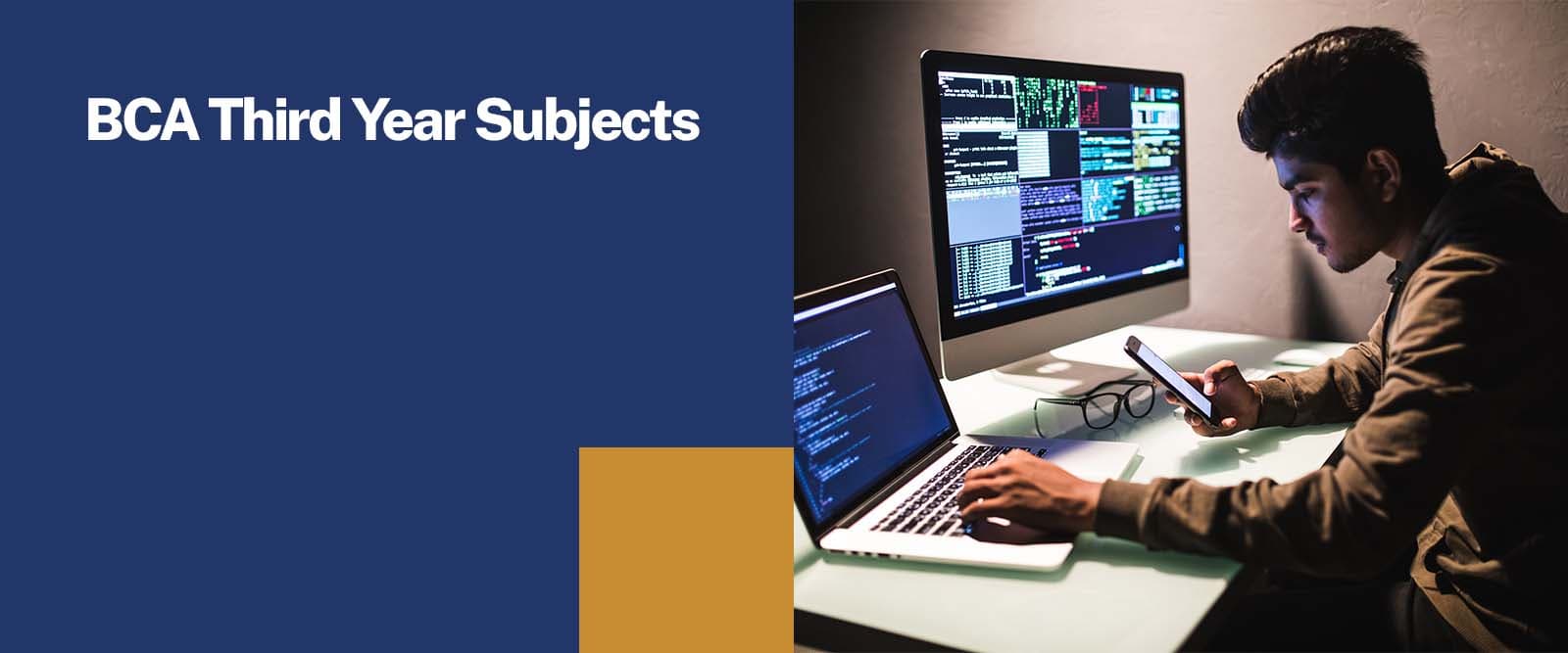 BCA Third-Year Subjects