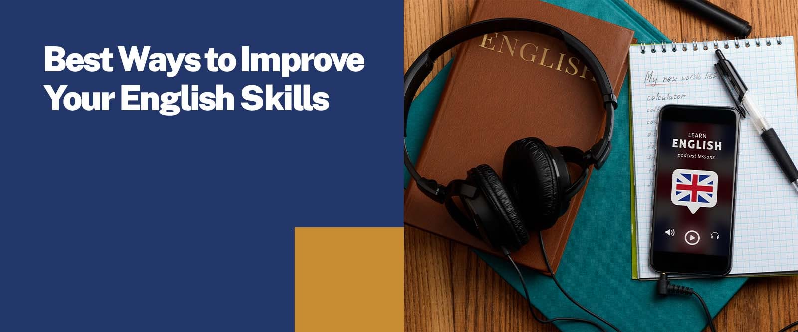 Best Ways to Improve Your English Skills