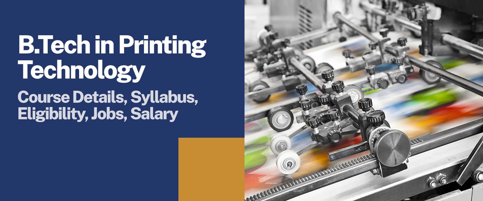 B.Tech in Printing Technology