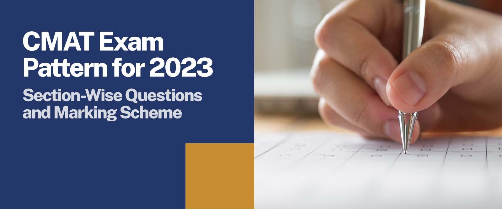 Exam Pattern For CMAT 2023