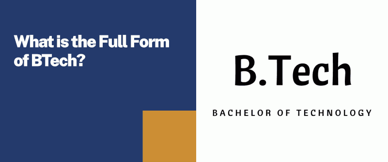 full form btech 