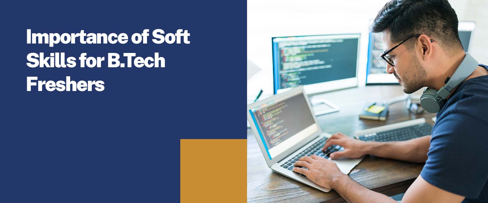 Importance of Soft Skills for B.Tech Freshers