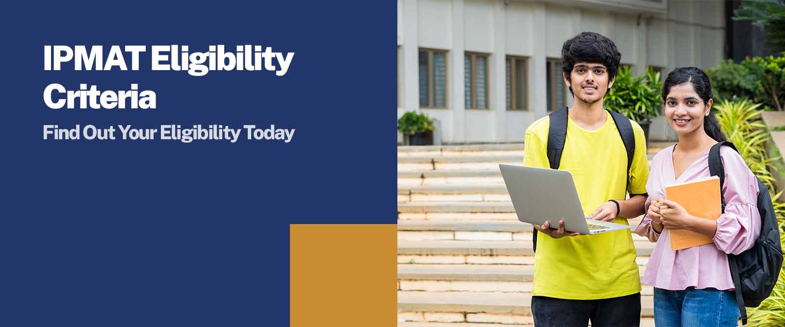 IPMAT Eligibility Criteria
