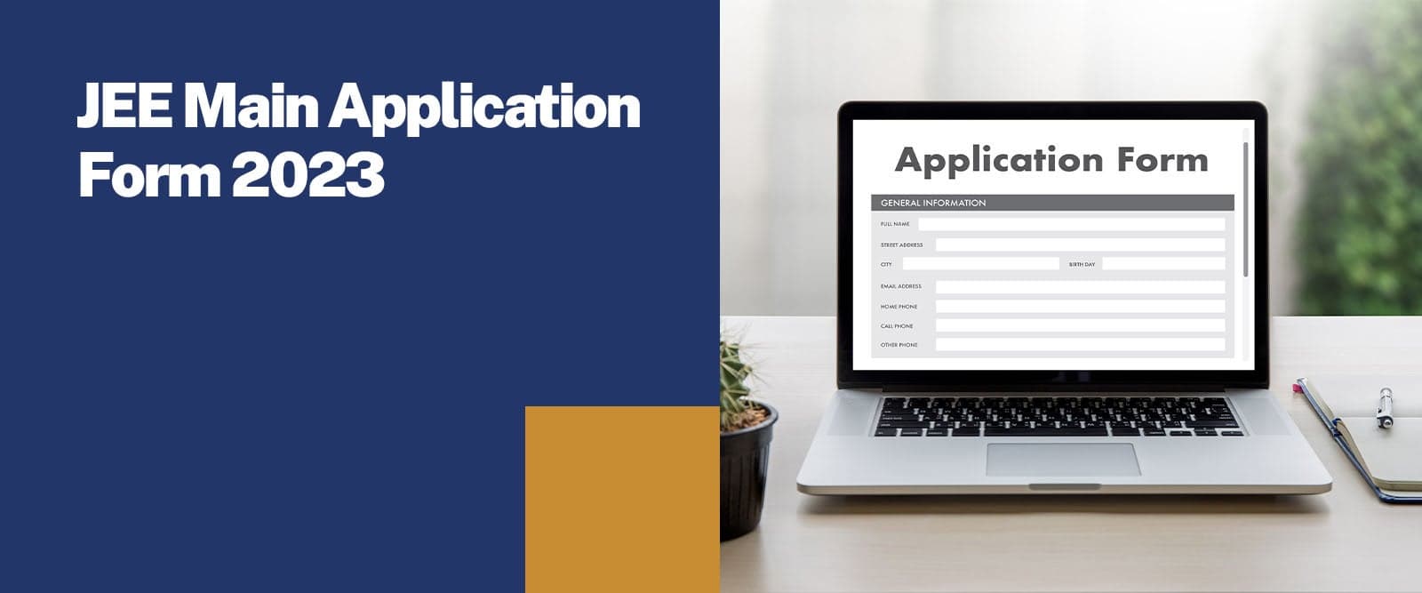 JEE Main Application Form 2023