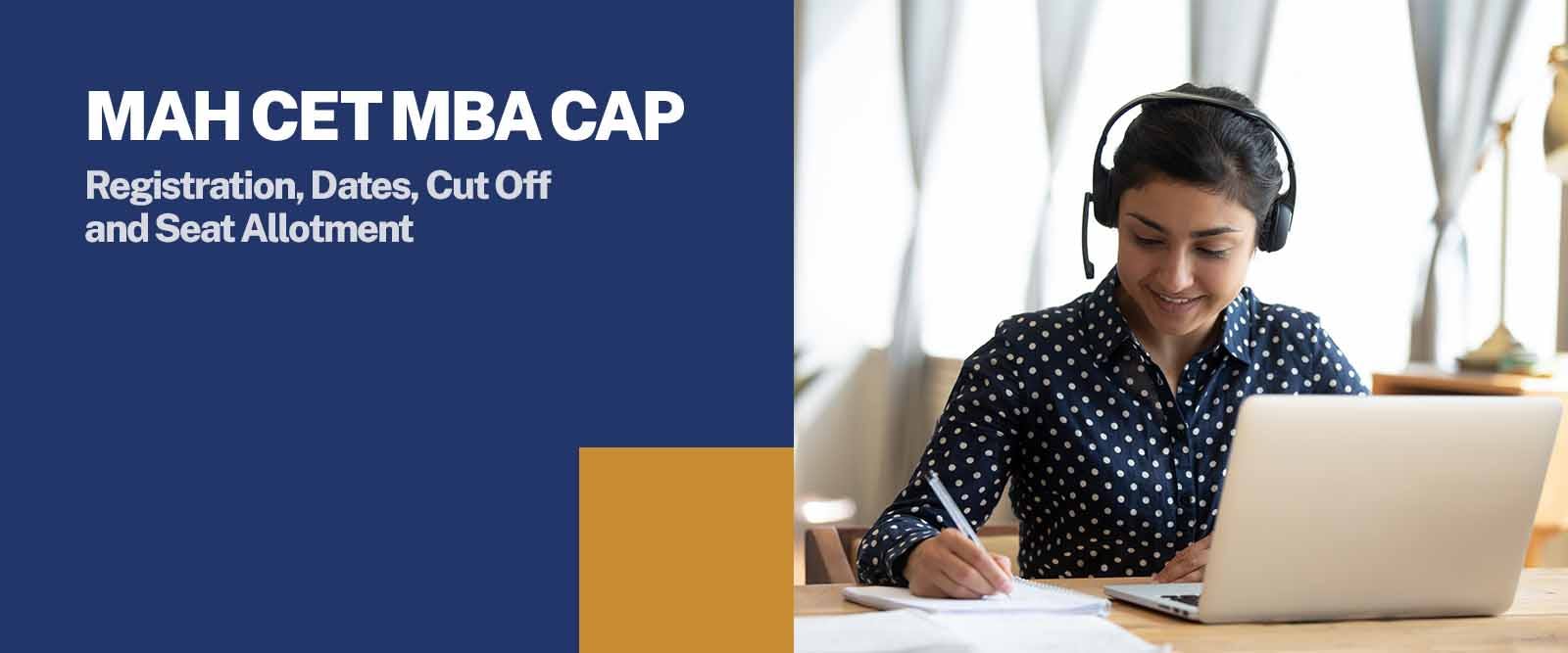 MAH CET MBA CAP Registration, Dates, Cut Off