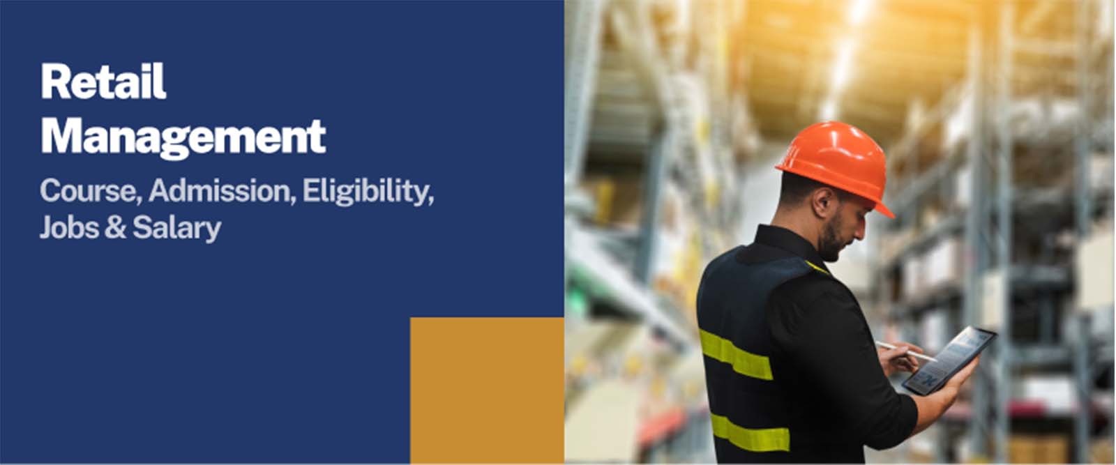 MBA in Retail Management: Course, Admission, Eligibility, Jobs & Salary