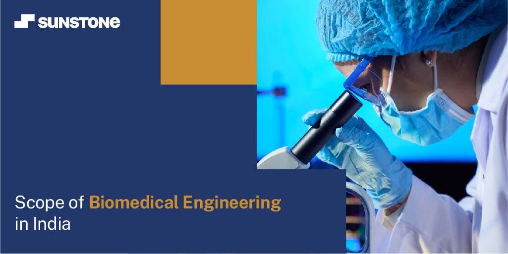 Scope of Biomedical Engineering in India