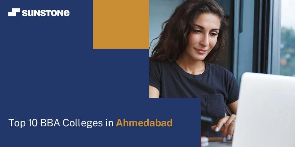 Top 10 BBA Colleges in Ahmedabad