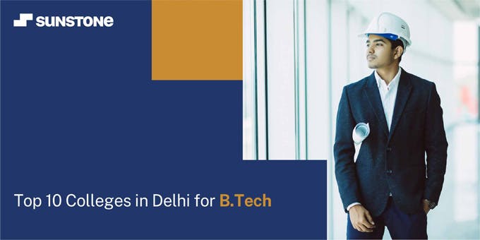 Top 10 Colleges in Delhi for B.Tech