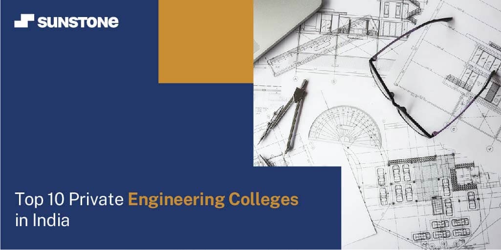 Top 10 Private Engineering Colleges in India