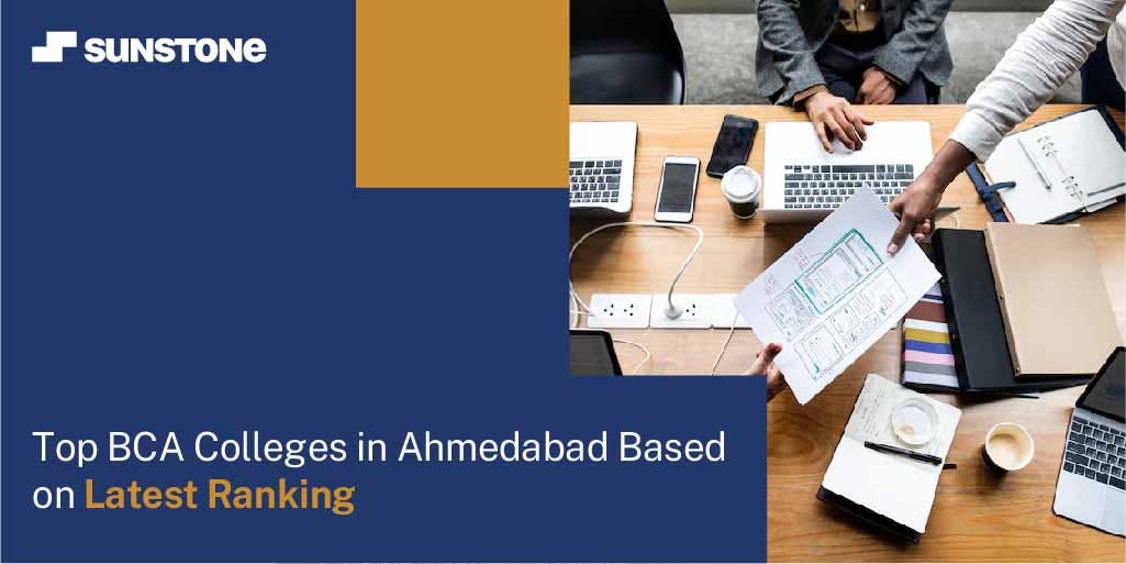 Top BCA Colleges in Ahmedabad