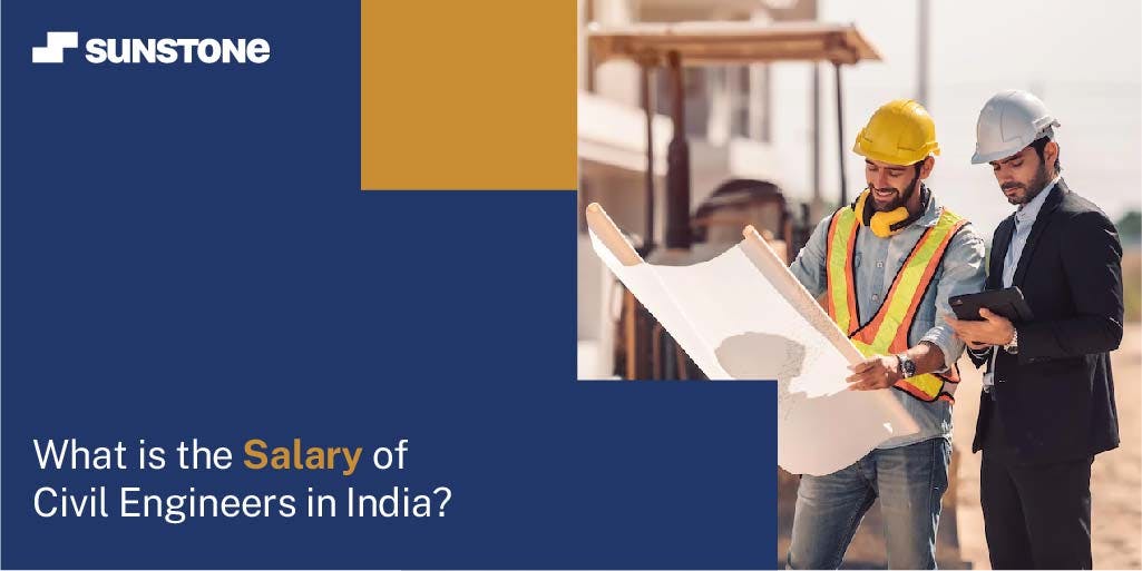 What is the Salary of Civil Engineers in India?
