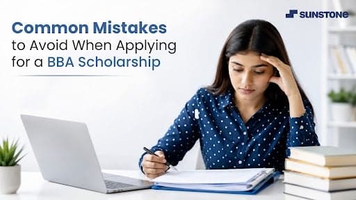 Common Mistakes to Avoid When Applying for a BBA Scholarship