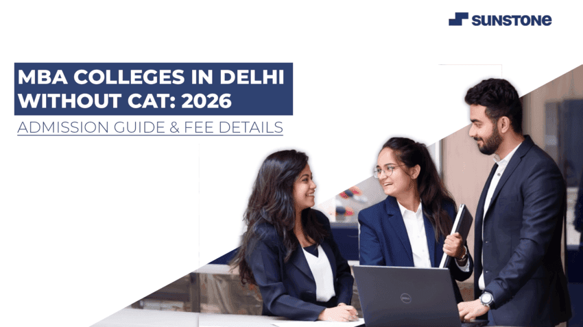 MBA Colleges in Delhi Without CAT