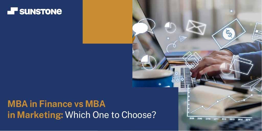 MBA in Finance vs MBA in Marketing: Which One to Choose? | Sunstone Blog
